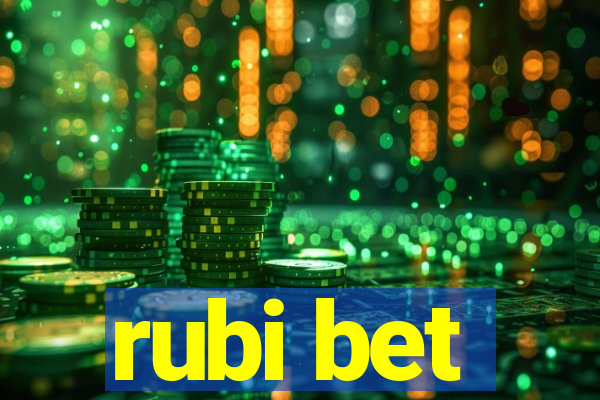 rubi bet