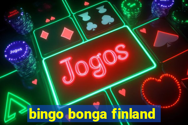 bingo bonga finland