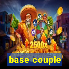 base couple