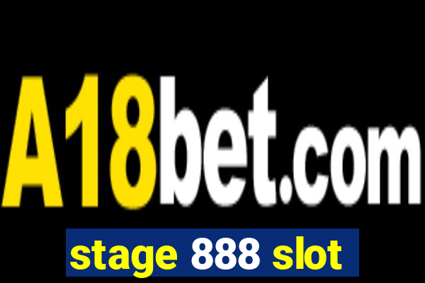 stage 888 slot