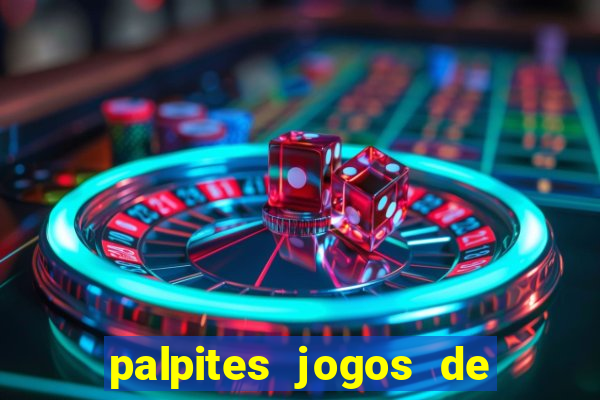 palpites jogos de hoje bets