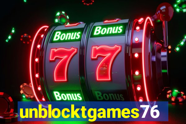 unblocktgames76