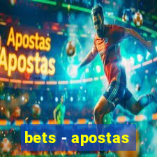 bets - apostas