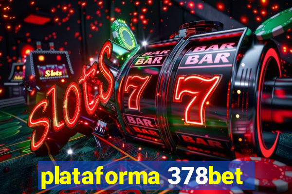 plataforma 378bet