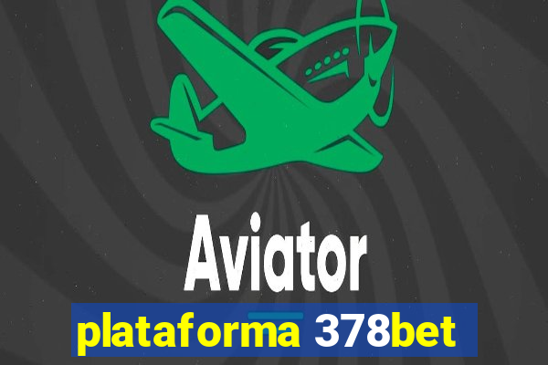 plataforma 378bet