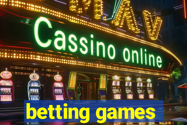 betting games