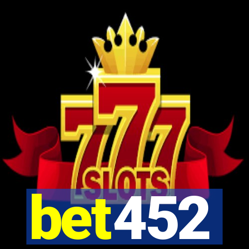 bet452