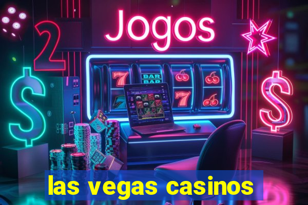 las vegas casinos