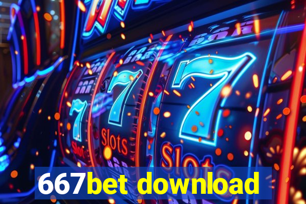 667bet download