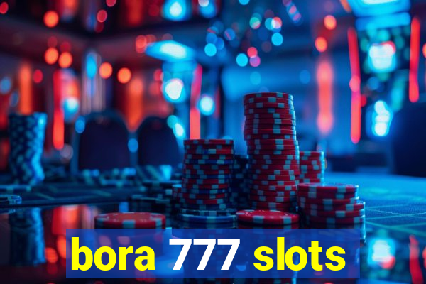 bora 777 slots