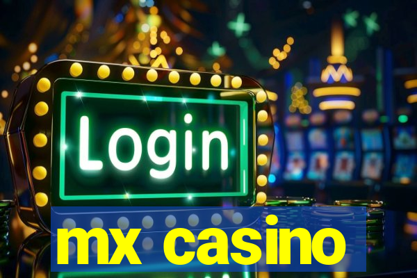 mx casino