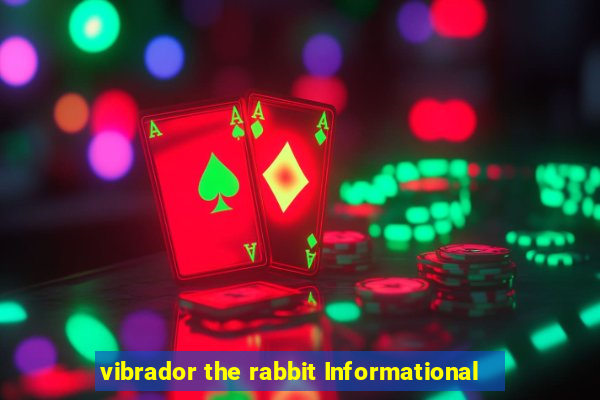 vibrador the rabbit Informational