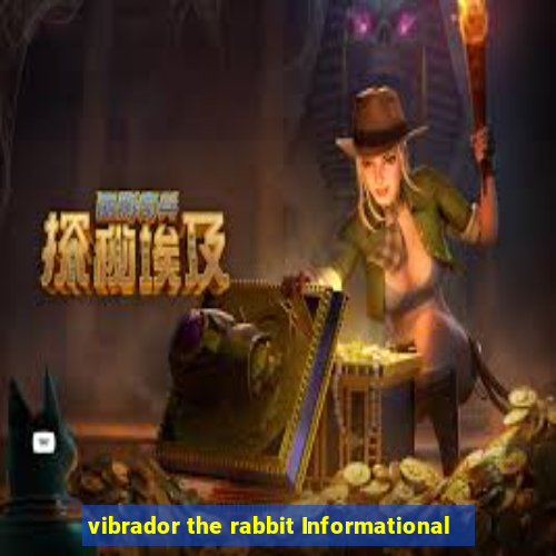 vibrador the rabbit Informational