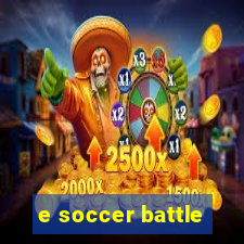 e soccer battle