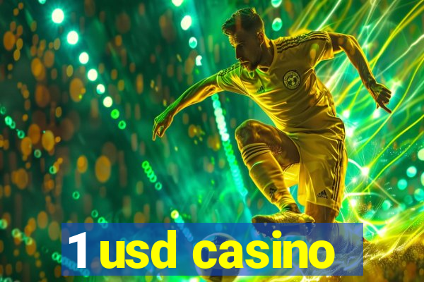 1 usd casino