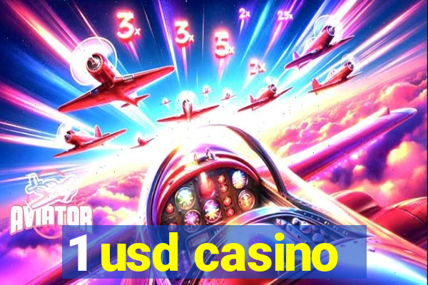 1 usd casino