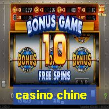 casino chine