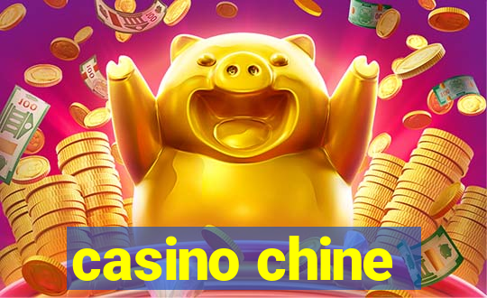 casino chine