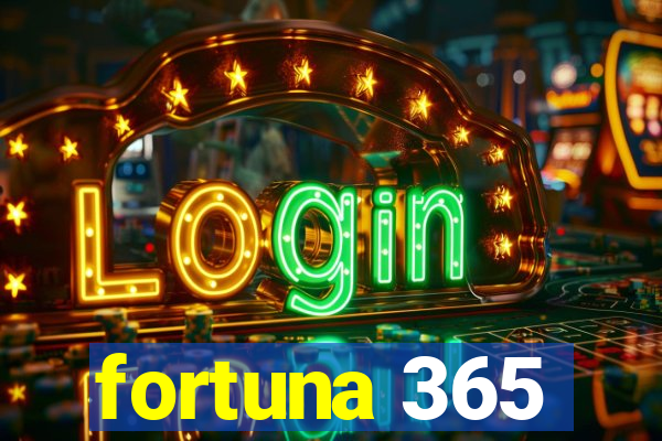 fortuna 365