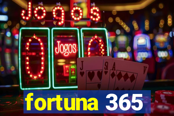 fortuna 365