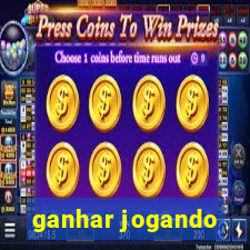 ganhar jogando