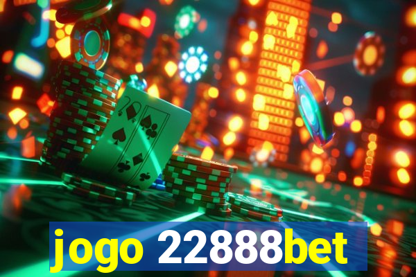 jogo 22888bet