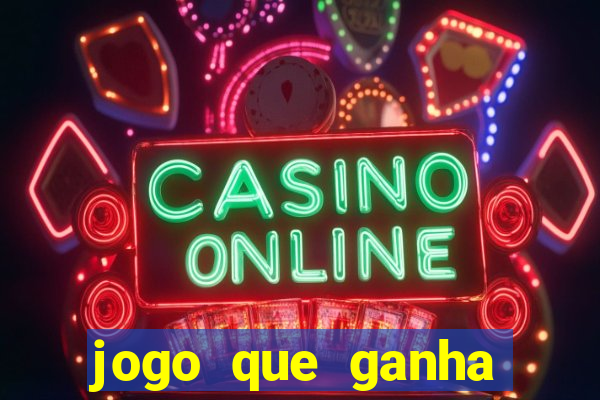 jogo que ganha dinheiro no paypal