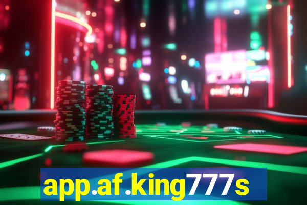 app.af.king777slots&gl