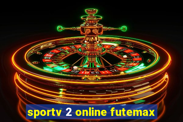 sportv 2 online futemax