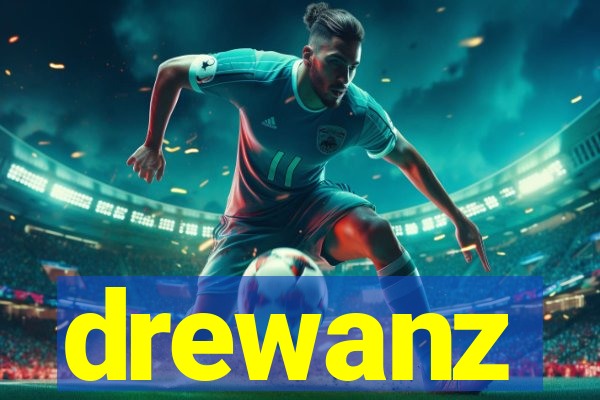 drewanz