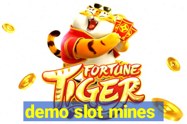 demo slot mines