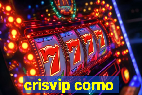 crisvip corno