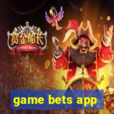 game bets app