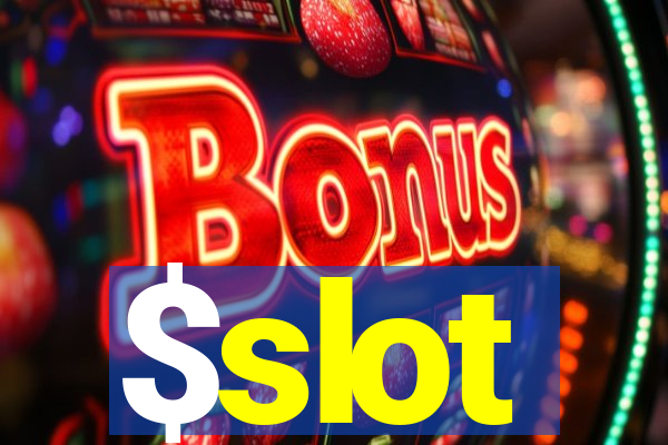 $slot