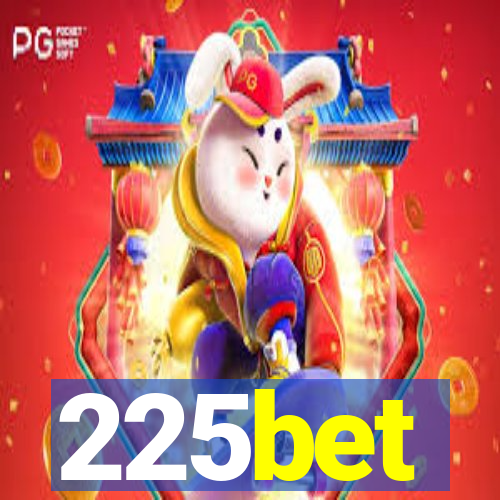 225bet