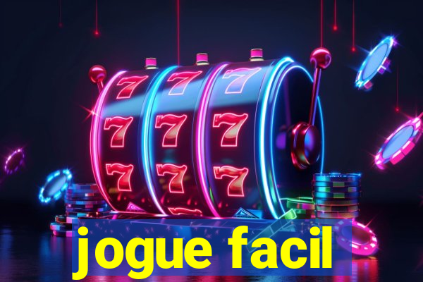 jogue facil