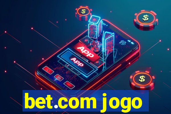 bet.com jogo