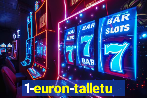 1-euron-talletus-casino