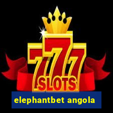 elephantbet angola