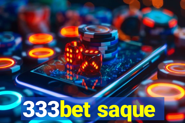 333bet saque