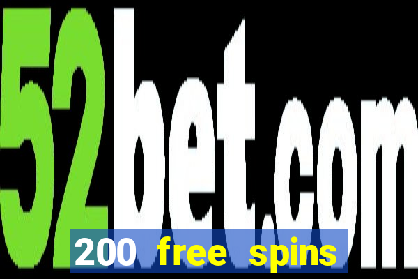 200 free spins casino app