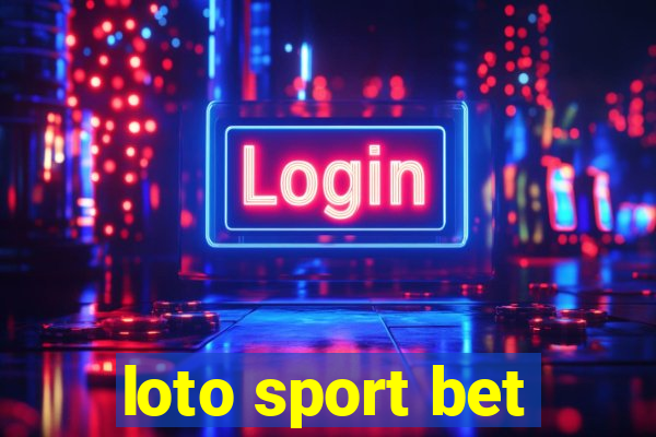 loto sport bet