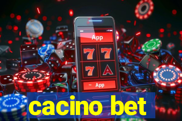 cacino bet