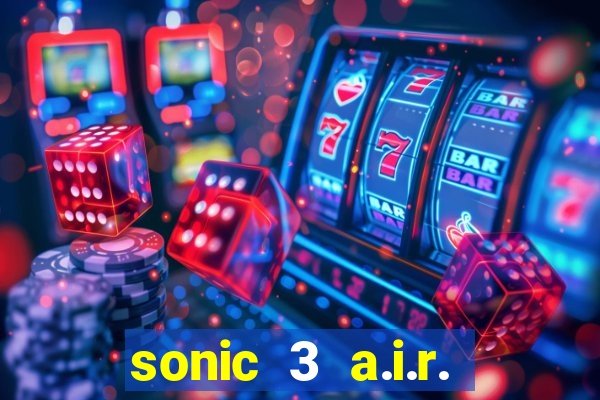 sonic 3 a.i.r. extra slot mighty