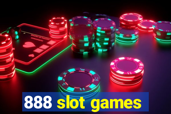 888 slot games