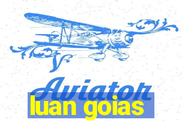 luan goias