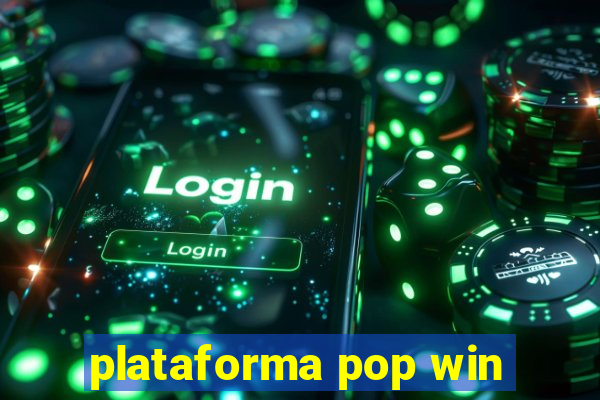 plataforma pop win