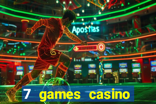 7 games casino paga mesmo