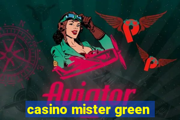 casino mister green