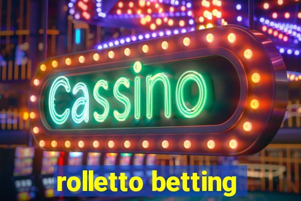 rolletto betting